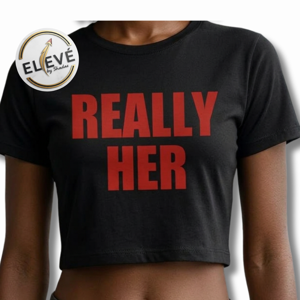 Really HER Crop shirt